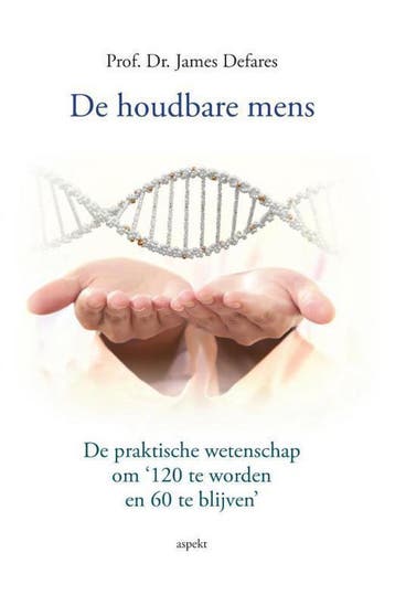 De houdbare mens - James Defares 9789461534552, Verzenden, Gelezen, James Defares