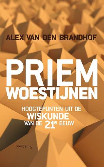 Priemwoestijnen - Alex van den Brandhof 9789044636833, Boeken, Verzenden, Gelezen, Alex van den Brandhof