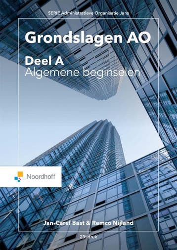 Grondslagen AO deel A, Algemene beginselen - J.C. Bast, Boeken, Verzenden, Zo goed als nieuw, J.C. Bast