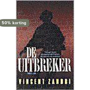 Uitbreker - V. Zandri 9789024521616, Verzenden, Gelezen, V. Zandri