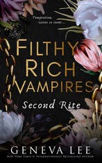Filthy Rich Vampires: Second Rite 9780349130910 Geneva Lee, Verzenden, Gelezen, Geneva Lee
