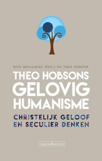 Theo Hobsons gelovig humanisme 9789492183835 Rick Benjamins, Verzenden, Gelezen, Rick Benjamins