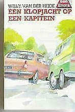 Bob Evers 14: Een klopjacht op een Kapitein, Ophalen of Verzenden, Nieuw, Willy van der Heide