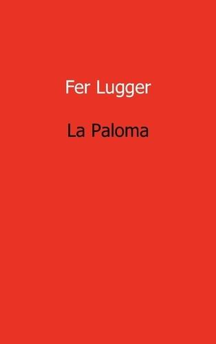 La Paloma | Fer Lugger | Nieuw, Ophalen of Verzenden, Nieuw, Fer Lugger