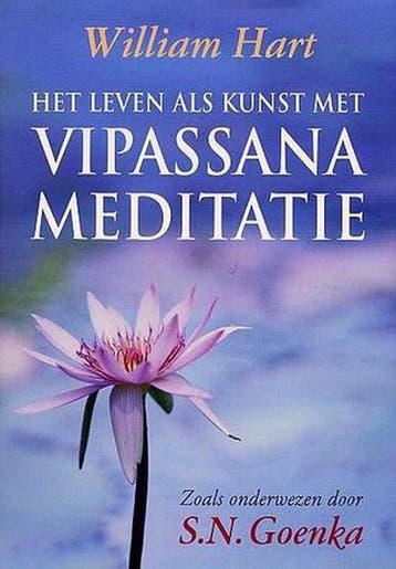 het leven als kunst met Vipassana-meditatie 9789022557679, Boeken, Verzenden, Zo goed als nieuw