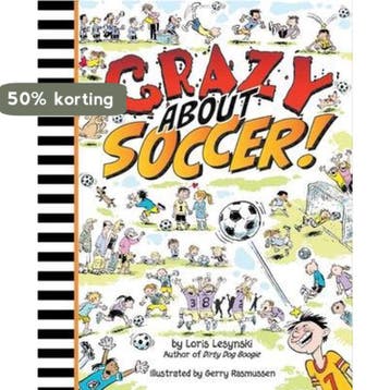 Crazy about Soccer! - Loris Lesynski 9781554514212, Verzenden, Gelezen, Loris Lesynski