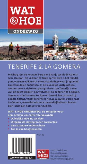 Tenerife & La Gomera / Wat & Hoe onderweg 9789021561615, Boeken, Verzenden, Zo goed als nieuw, Damien Simonis