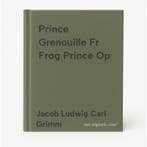 Prince Grenouille Fr Frog Prince Op 9783314206665, Verzenden, Gelezen, Jacob Ludwig Carl Grimm