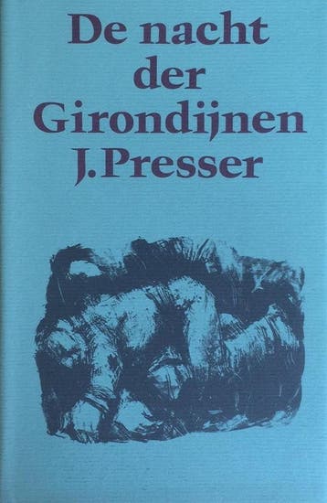 De nacht der Girondijnen - Jacques Presser 9789029012621, Boeken, Verzenden, Gelezen, Jacques Presser