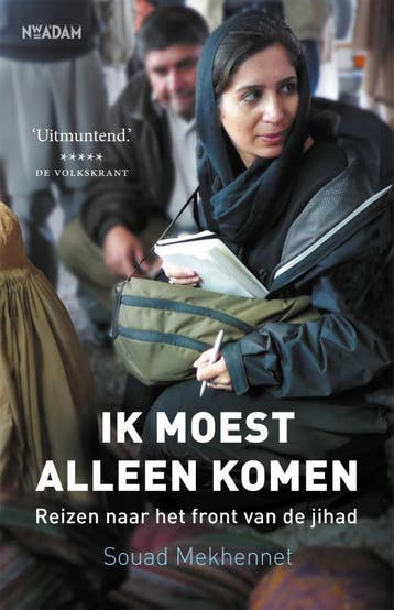 Ik moest alleen komen - Souad Mekhennet 9789046822630, Verzenden, Gelezen, Souad Mekhennet