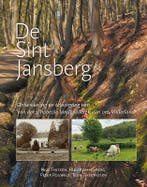 De Sint Jansberg 9789464551891, Boeken, Ophalen of Verzenden, Nieuw, Teun Theunissen-Paul Thissen-Paul Klinkenberg