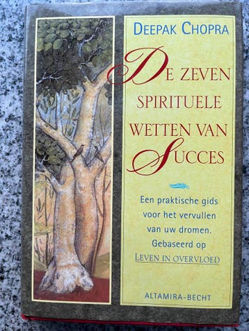 De zeven spirituele wetten van succes, Gelezen, Verzenden, Persoonlijkheidsleer, Deepak Chopra