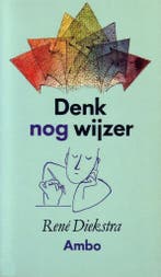 Denk nog wijzer 9789026309595 René Diekstra, Verzenden, Gelezen, René Diekstra