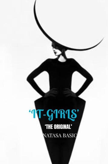 ‘IT-GIRLS’ - Natasa Basic 9789465315478, Verzenden, Zo goed als nieuw, Natasa Basic