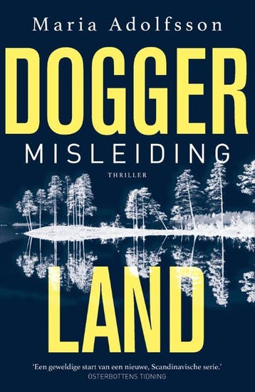 Misleiding / Doggerland / 1 - Maria Adolfsson 9789024582402, Verzenden, Gelezen, Maria Adolfsson