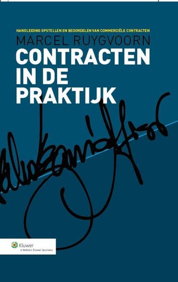 Contracten in de praktijk - Marcel Ruygvoorn 9789013115031, Verzenden, Zo goed als nieuw, Marcel Ruygvoorn