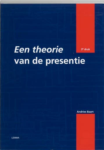 Een theorie van de presentie - A. Baart 9789059313217, Verzenden, Zo goed als nieuw, A. Baart
