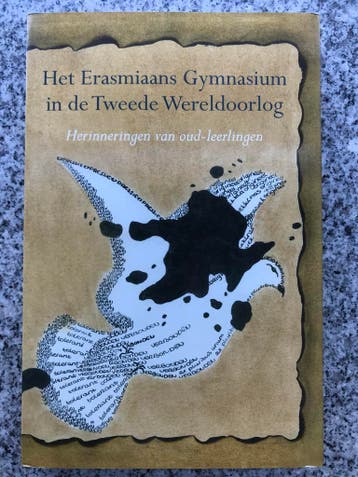 Het Erasmiaans Gymnasium in de Tweede Wereldoorlog, Verzenden, Jaap van Oostendorp, 20e eeuw of later, Gelezen