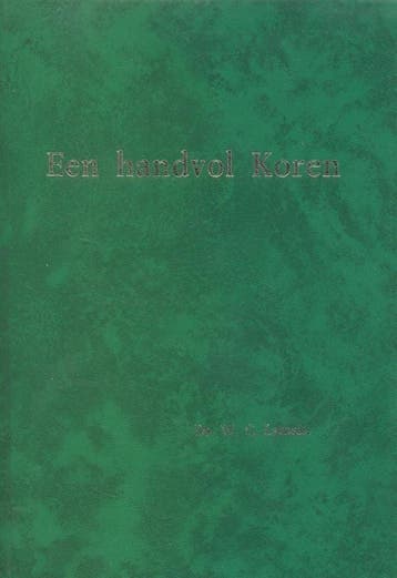 Lamain, Ds. W.C.-Een handvol koren, Verzenden, Gelezen