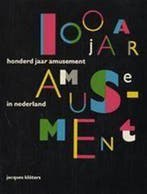Honderd jaar amusement in nederland 9789012054430 Kloters, Verzenden, Gelezen, Kloters