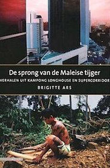 De sprong van de Maleise tijger - Brigitte Ars 9789045011028, Verzenden, Gelezen, Brigitte Ars