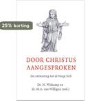 Door Christus aangesproken 9789088972157, Boeken, Verzenden, Gelezen