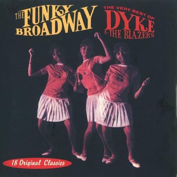 cd - Dyke &amp; The Blazers - The Funky Broadway - The Ve..., Verzenden, Zo goed als nieuw