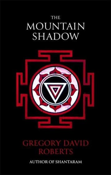 The Mountain Shadow - Gregory David Roberts 9780349121703, Boeken, Verzenden, Gelezen, Gregory David Roberts