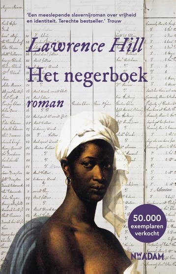 Het negerboek - Lawrence Hill 9789046826751, Verzenden, Gelezen, Lawrence Hill