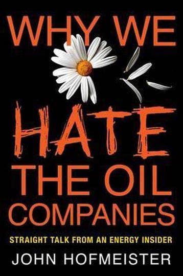 Why We Hate the Oil Companies - John Hofmeister, Verzenden, Gelezen, John Hofmeister