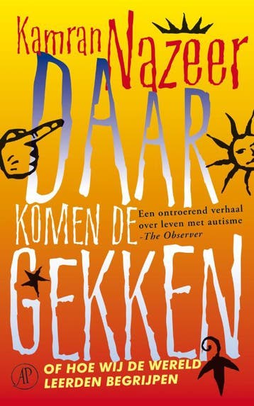 Daar komen de gekken, of Hoe wij de wereld leerden begrijpen, Verzenden, Gelezen, K. Nazeer