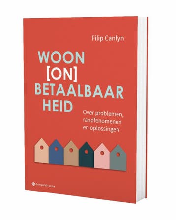 Woon(on)betaalbaarheid - Filip Canfyn 9789463714235, Verzenden, Zo goed als nieuw, Filip Canfyn