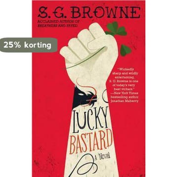 Lucky Bastard 9781451657197 S G Browne, Boeken, Verzenden, Gelezen, S G Browne