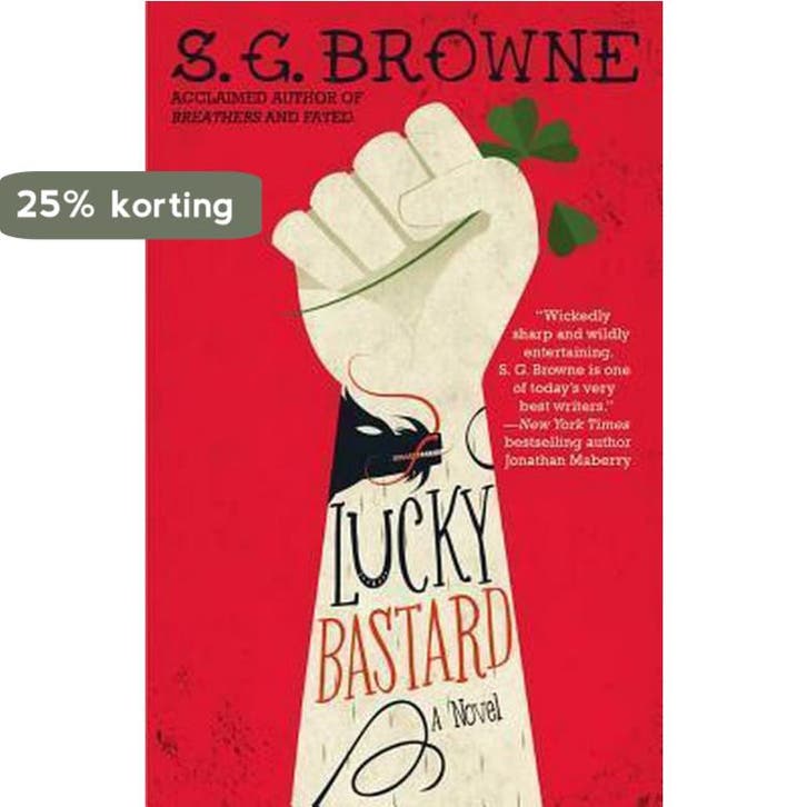 Lucky Bastard 9781451657197 S G Browne, Boeken, Taal | Engels, Gelezen, Verzenden