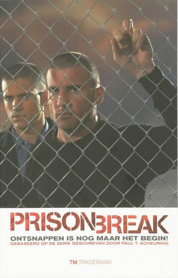 Prison Break - Paul T. Scheuring 9789049900458, Boeken, Verzenden, Gelezen, Paul T. Scheuring