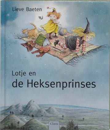 Lotje en de heksenprinses - Lieve Baeten 9789068225617, Boeken, Verzenden, Gelezen, Lieve Baeten
