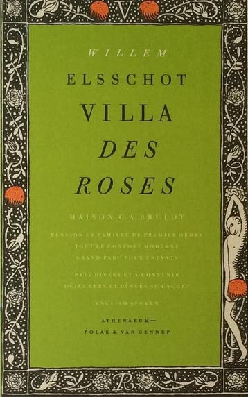 Villa des Roses - Willem Elsschot 9789025311407, Verzenden, Zo goed als nieuw, Willem Elsschot