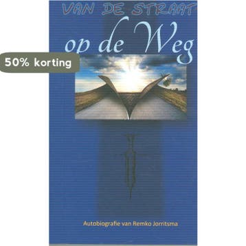 Jorritsma, Van de straat op de weg - Remko Jorritsma, Verzenden, Gelezen, Remko Jorritsma