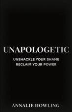 9781399735995 Unapologetic Annalie Howling, Boeken, Verzenden, Nieuw, Annalie Howling