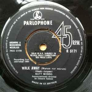 vinyl single 7 inch - Matt Monro - Walk Away / Around The..., Cd's en Dvd's, Verzenden, Zo goed als nieuw, 7 inch, Pop