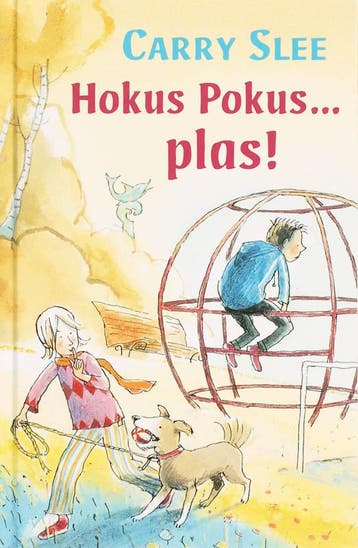 Hokus pokus... plas! 9789049921460 Carry Slee, Verzenden, Gelezen, Carry Slee