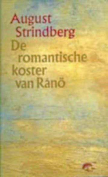 Romantische koster van rano - Strindberg 9789029024280, Boeken, Romans, Verzenden, Gelezen, Strindberg