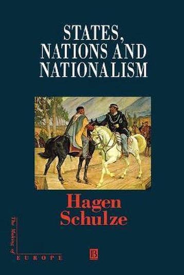 States Nations & Nationalism - Hagen Schulze 9780631209331, Verzenden, Gelezen, Hagen Schulze