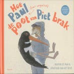 Hoe Paul (per ongeluk) de poot van Piet brak 9789049924515, Verzenden, Zo goed als nieuw, Marion de Man