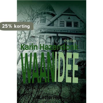 Waanidee - Karin Hazendonk 9789491875397, Verzenden, Gelezen, Karin Hazendonk