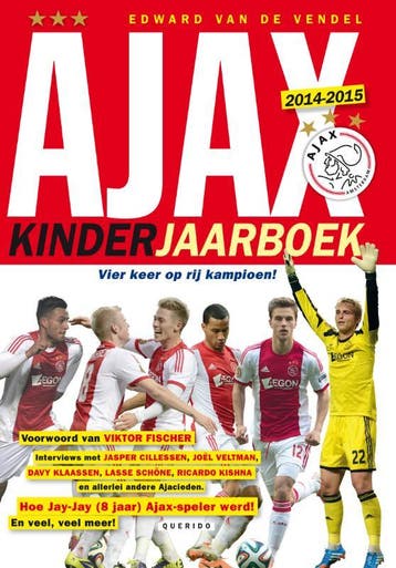Ajax kinderjaarboek - Edward van de Vendel 9789045116907, Verzenden, Zo goed als nieuw, Edward van de Vendel
