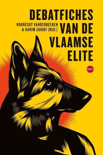 Debatfiches Van De Vlaamse Elite | Robrecht Vanderbeeken, Ophalen of Verzenden, Nieuw, Robrecht Vanderbeeken