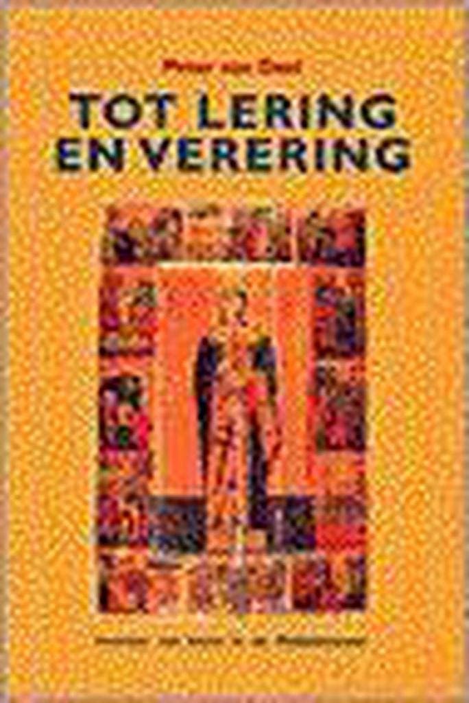 Tot lering en verering / Interacties - Peter van Dael, Boeken, Kunst en Cultuur | Beeldend, Gelezen, Verzenden