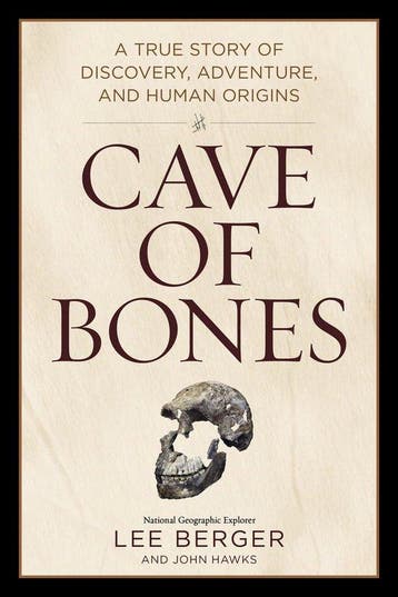Cave of Bones - Lee Berger 9781426223884, Verzenden, Zo goed als nieuw, Lee Berger
