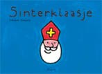 Sinterklaasje 9789044801019 Liesbet Slegers, Boeken, Kinderboeken | Kleuters, Verzenden, Gelezen, Liesbet Slegers